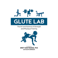 The Glute Lab by Bret Contreras