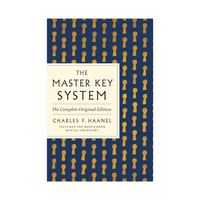 The Master Key System by Charles F Haanel